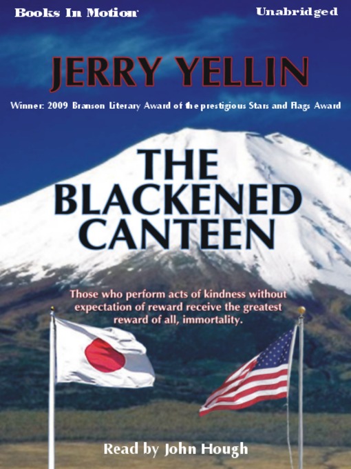 Title details for The Blackened Canteen by Jerry Yellin - Available